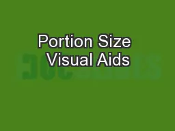 Portion Size Visual Aids