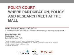 Policy court:  Where  participation, policy and research meet at the MALL