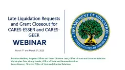 WEBINAR Late Liquidation Requests and Grant Closeout for CARES-ESSER and CARES-GEER