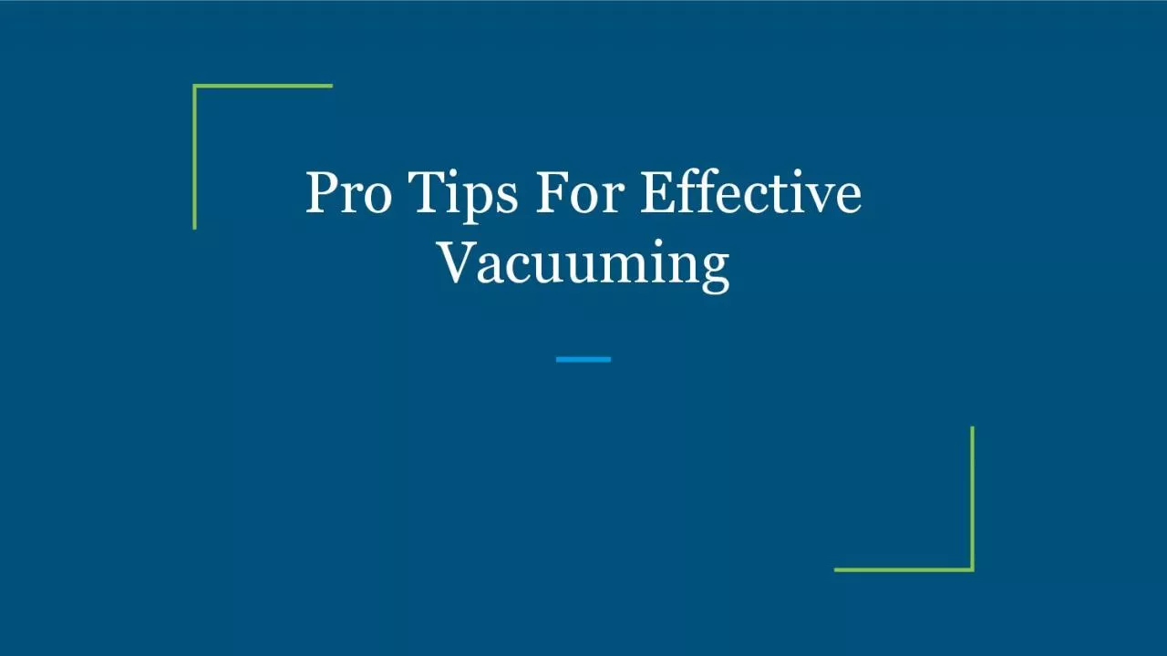 PDF-Pro Tips For Effective Vacuuming