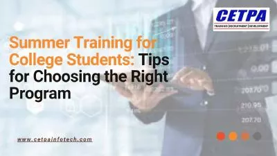 Choosing the Right Summer Training Program: Essential Tips for College Students