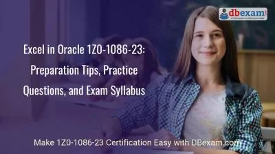 Excel in Oracle 1Z0-1086-23: Preparation Tips, Practice Questions, and Exam Syllabus