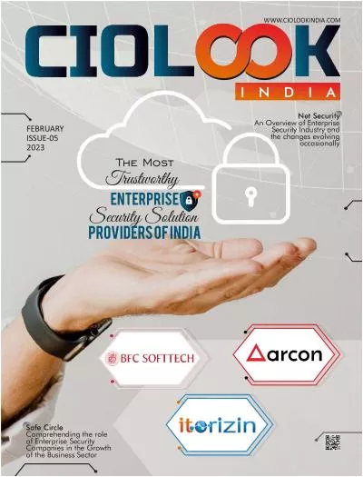 The Most Trustworthy Enterprise Security Solution Providers of India!