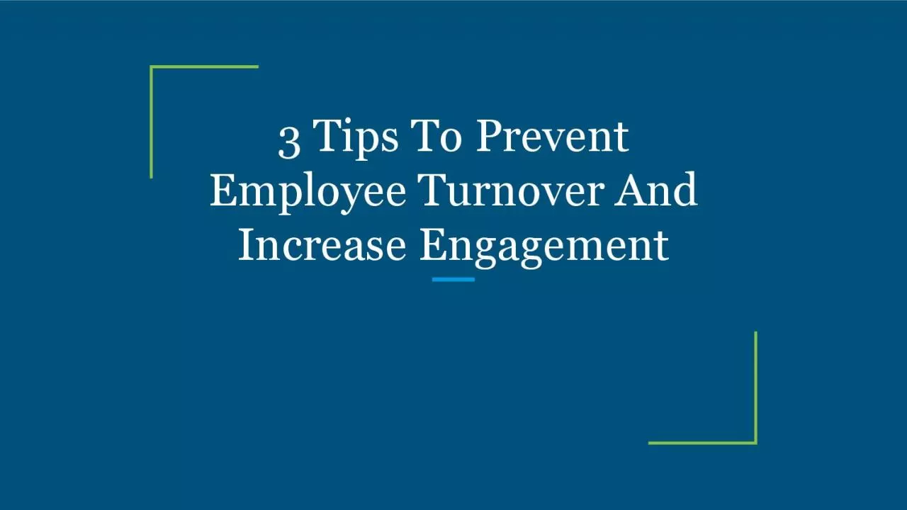 PDF-3 Tips To Prevent Employee Turnover And Increase Engagement