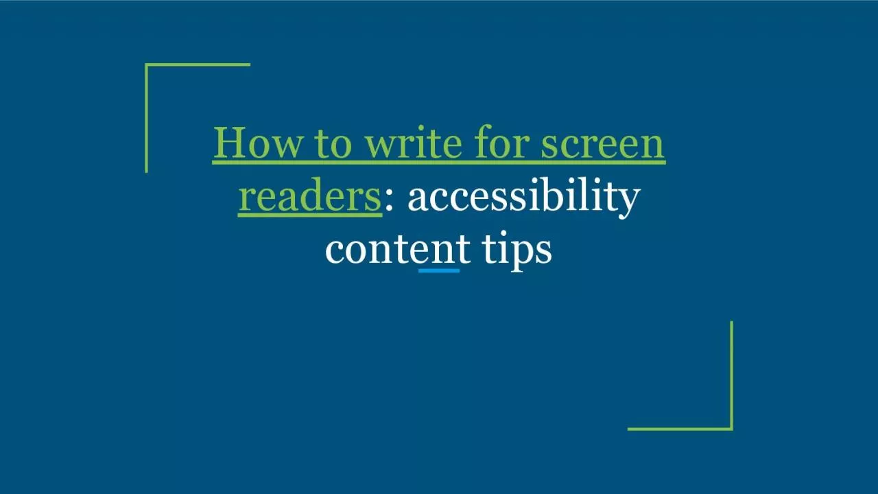 PDF-How to write for screen readers: accessibility content tips