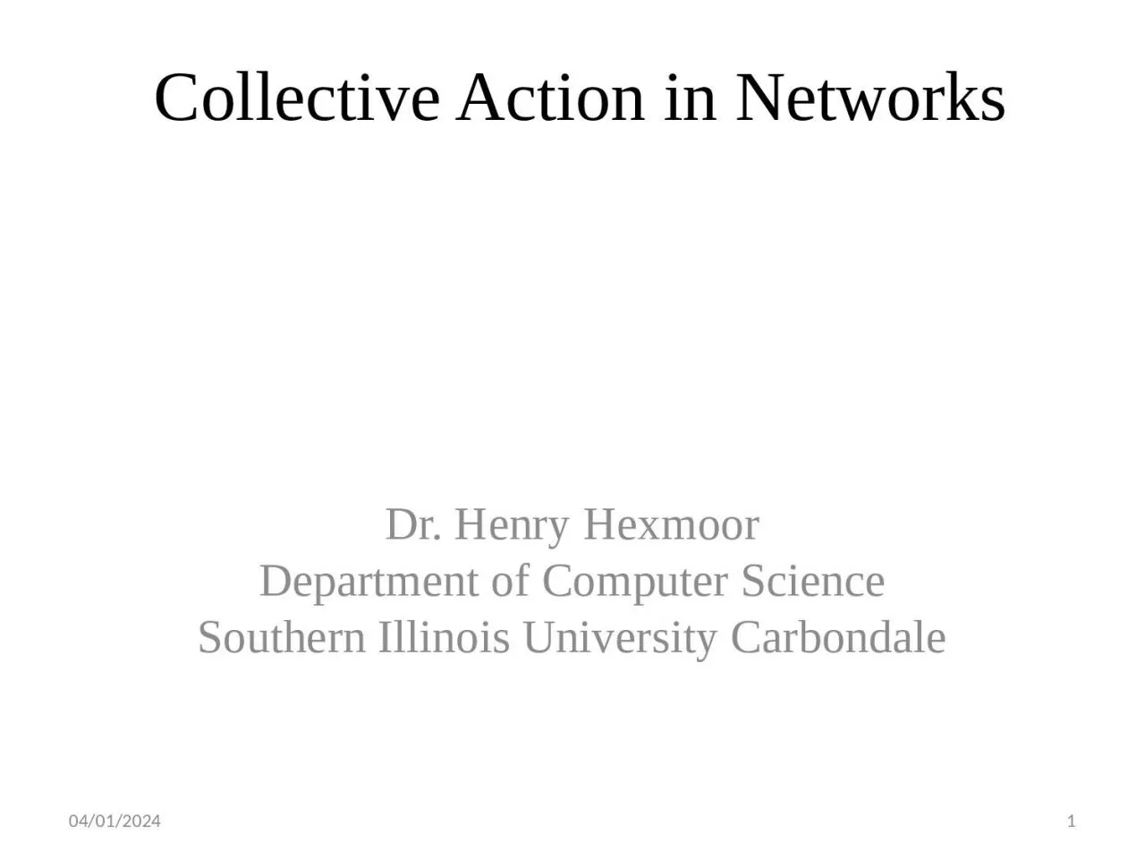Collective Action  in Networks