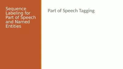 Sequence Labeling for Part of Speech and Named Entities