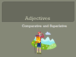 PPT-Adjectives Comparative and Superlative