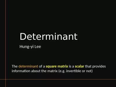 Determinant Hung-yi Lee The