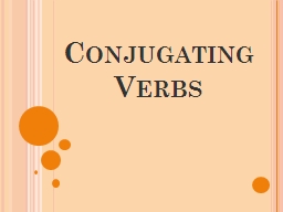 Conjugating Verbs Definitions -