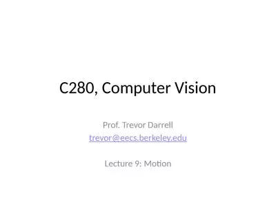 C280, Computer Vision Prof. Trevor Darrell