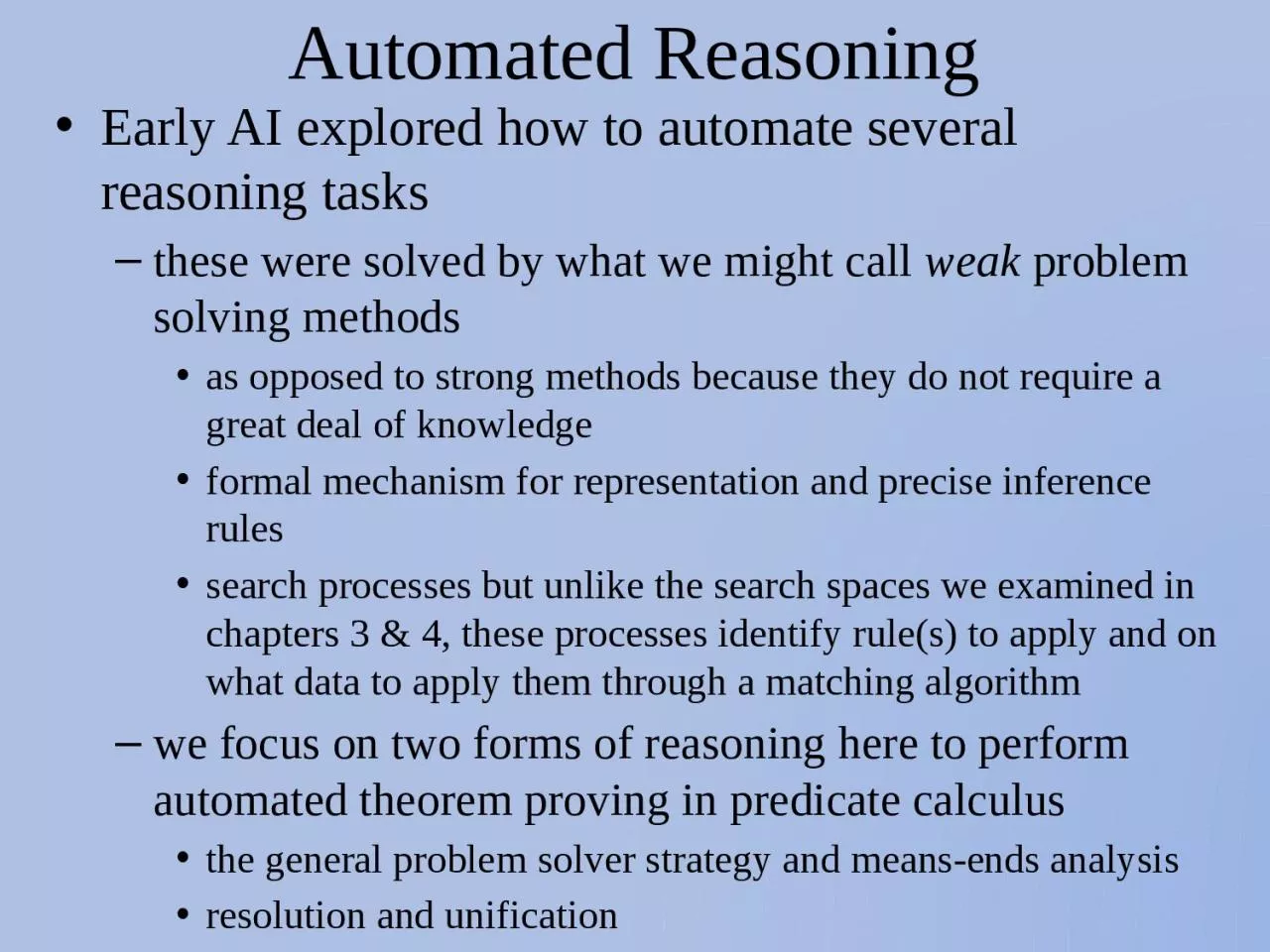 PPT-Automated Reasoning Early AI explored how to