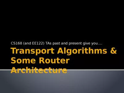 Transport Algorithms &