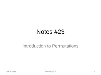 Notes #23 Introduction to Permutations