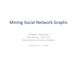 Mining Social Network Graphs