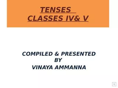 TENSES   CLASSES IV& V