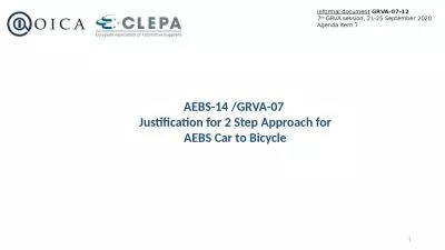 AEBS-14 /GRVA-07  Justification for 2 Step Approach for AEBS Car to Bicycle
