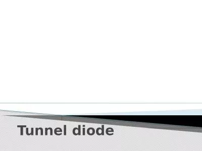 Tunnel diode Tunnel diode