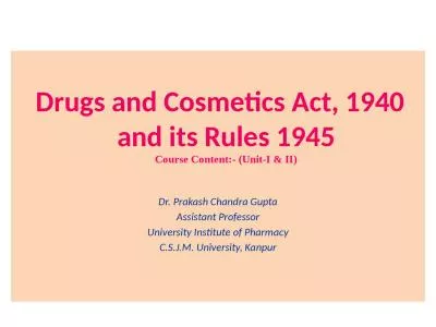 Drugs and Cosmetics Act, 1940 and its Rules 1945