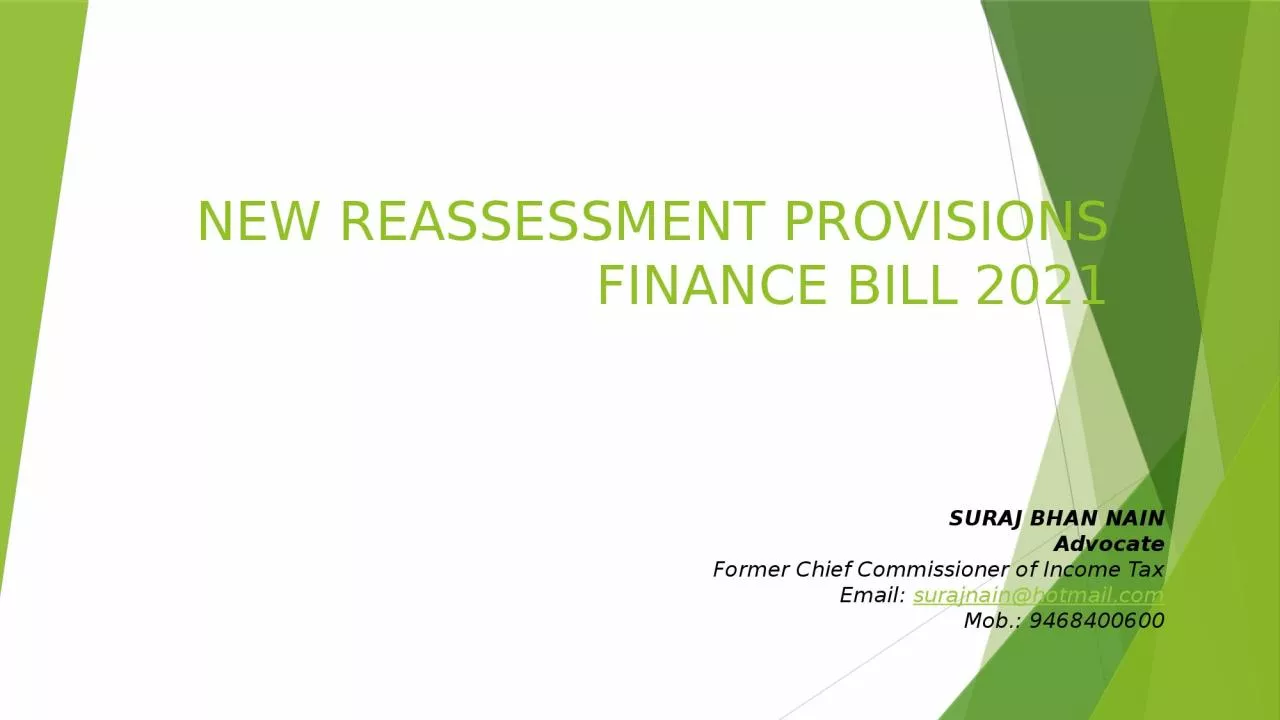 PPT-NEW REASSESSMENT PROVISIONS FINANCE BILL 2021