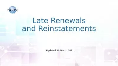 Late Renewals and Reinstatements