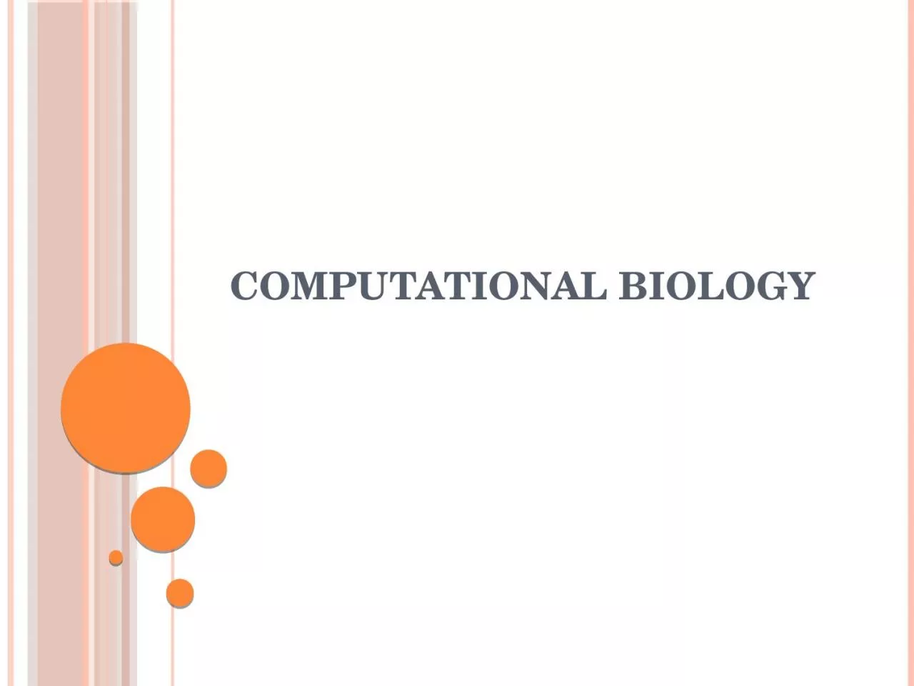 Computational biology Outline