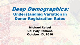 Deep Demographics: Understanding Variation in Donor Registration Rates