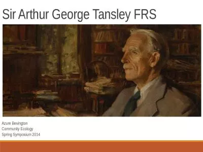 Sir Arthur George  Tansley