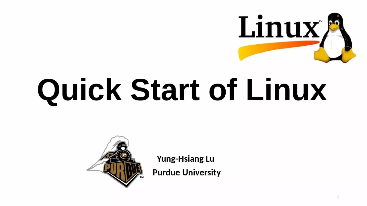 Quick Start of Linux Yung-Hsiang Lu