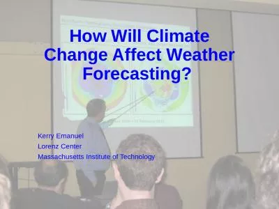 How  Will  Climate Change Affect Weather Forecasting?