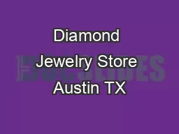 Diamond Jewelry Store Austin TX
