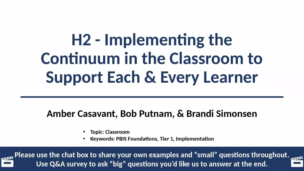 PPT-H2 - Implementing the Continuum in the Classroom to Support Each & Every Learner