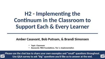 H2 - Implementing the Continuum in the Classroom to Support Each & Every Learner