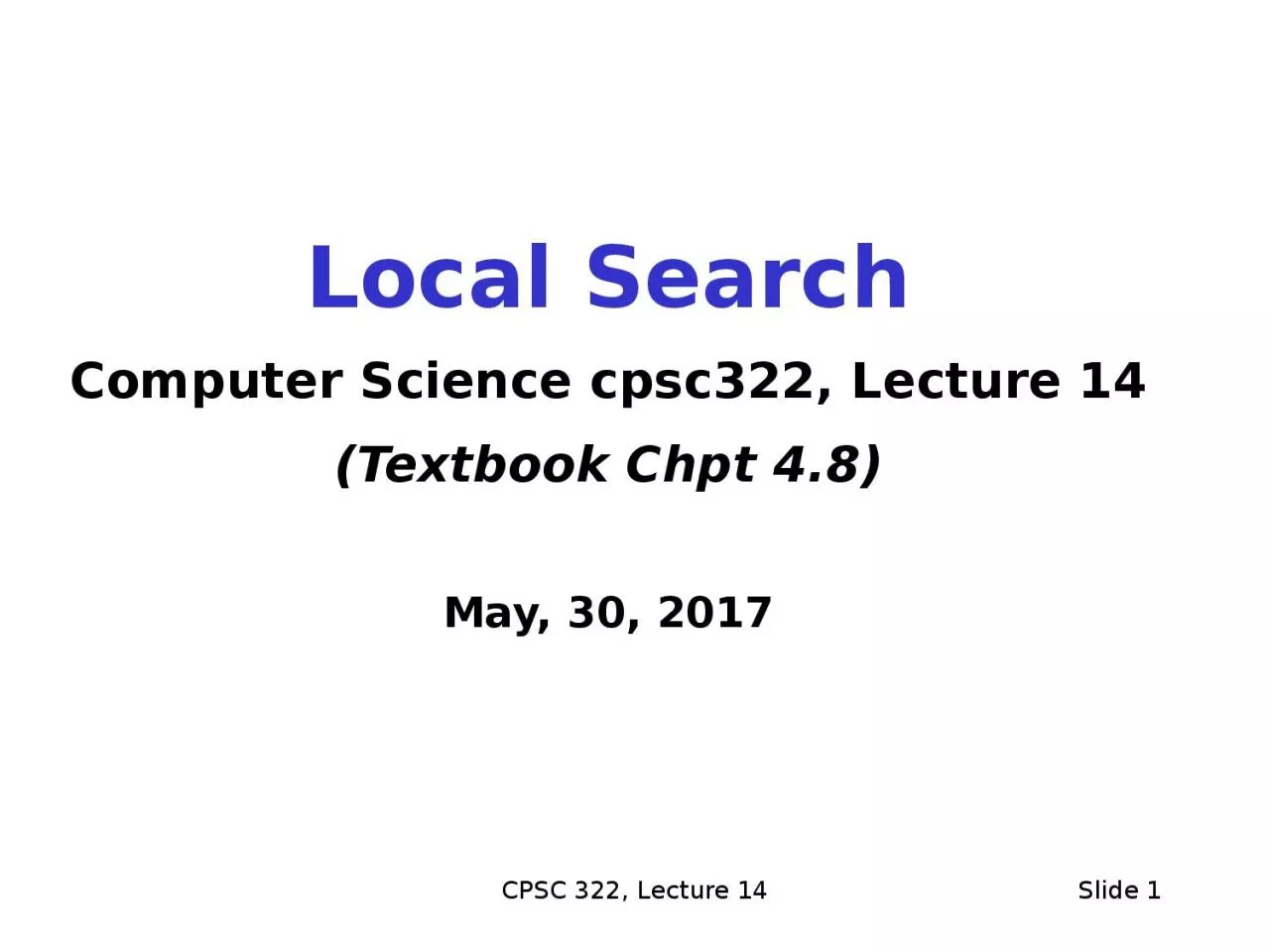 PPT-CPSC 322, Lecture 14 Slide