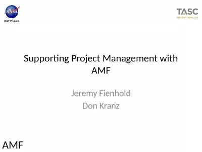Supporting Project  Management with AMF