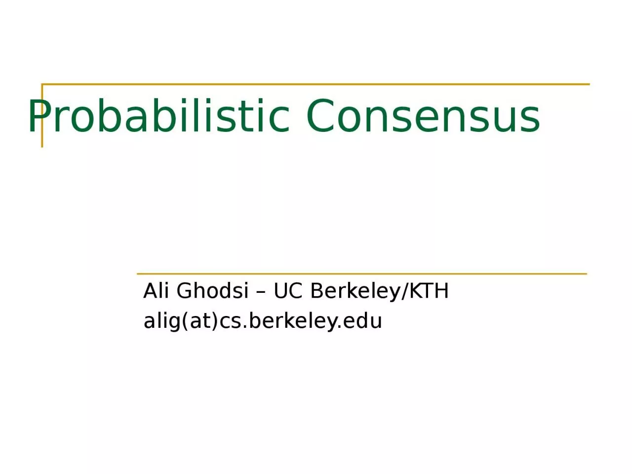 PPT-Probabilistic Consensus Ali