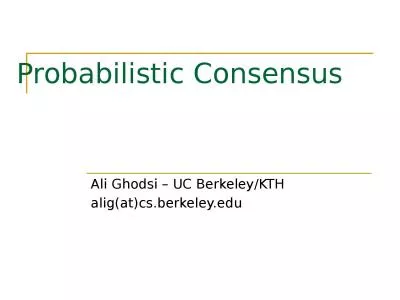 Probabilistic Consensus Ali