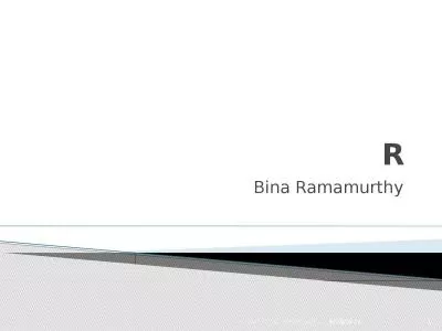 R Bina  Ramamurthy 6/28/2014