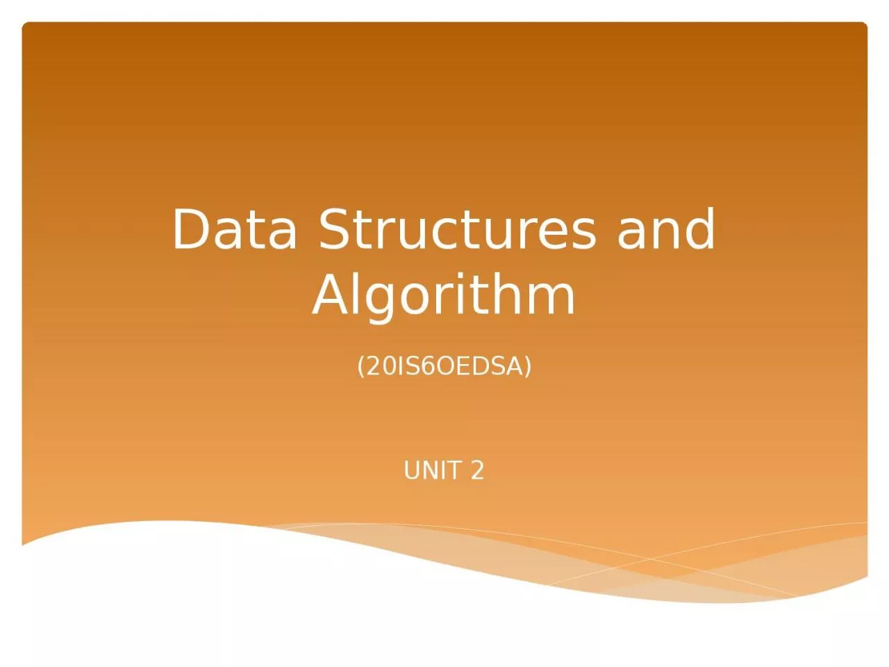 Data Structures and Algorithm