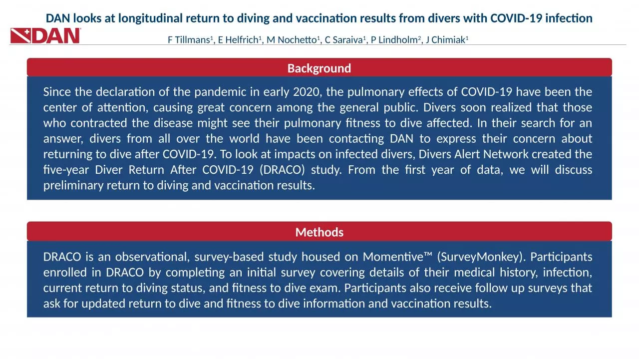 PPT-Background DAN looks at longitudinal return to diving and vaccination results from divers