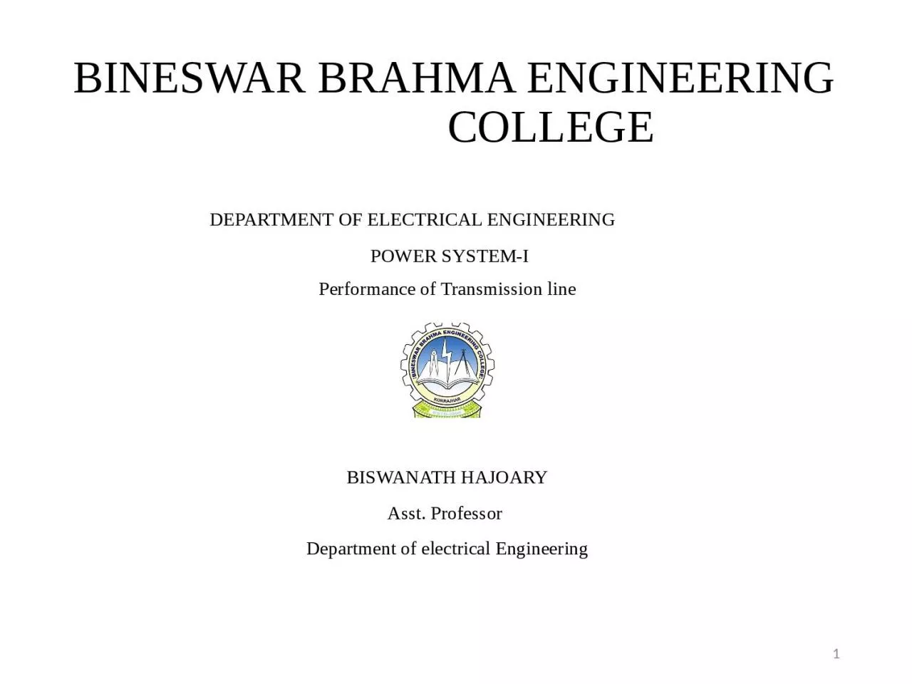 PPT-BINESWAR BRAHMA ENGINEERING COLLEGE