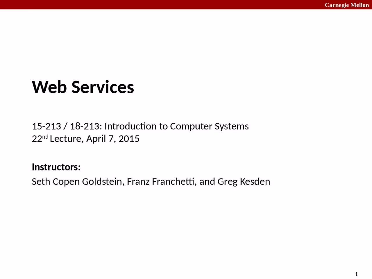 PPT-Web Services 15-213 / 18-213: Introduction to Computer Systems