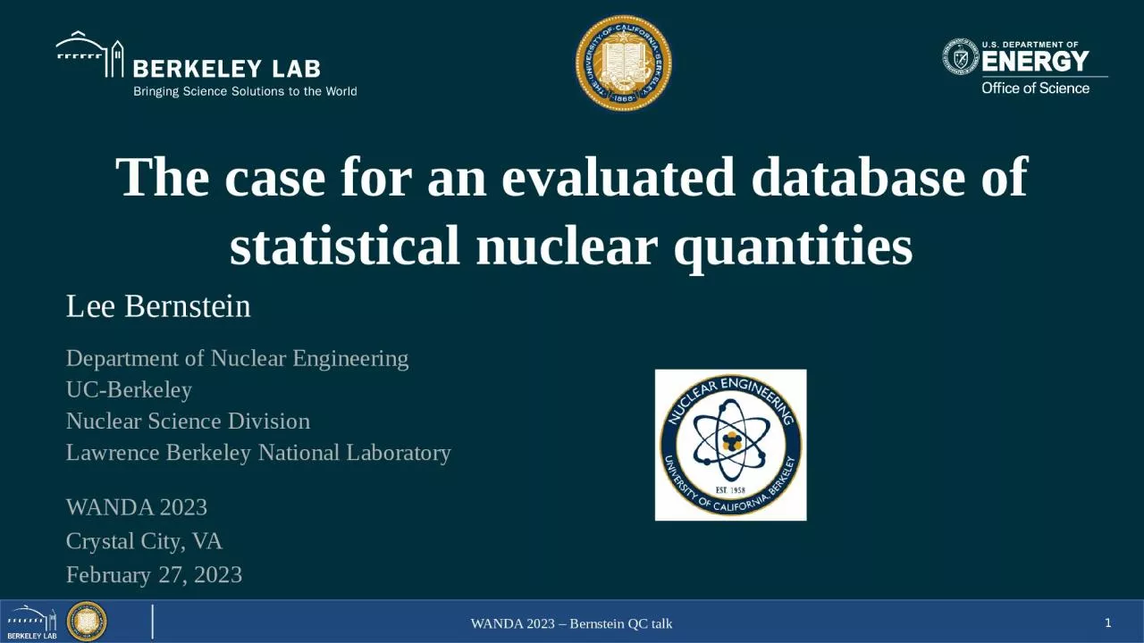 PPT-The case for an evaluated database of statistical nuclear quantities