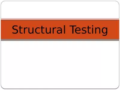 Structural Testing Structural Testing