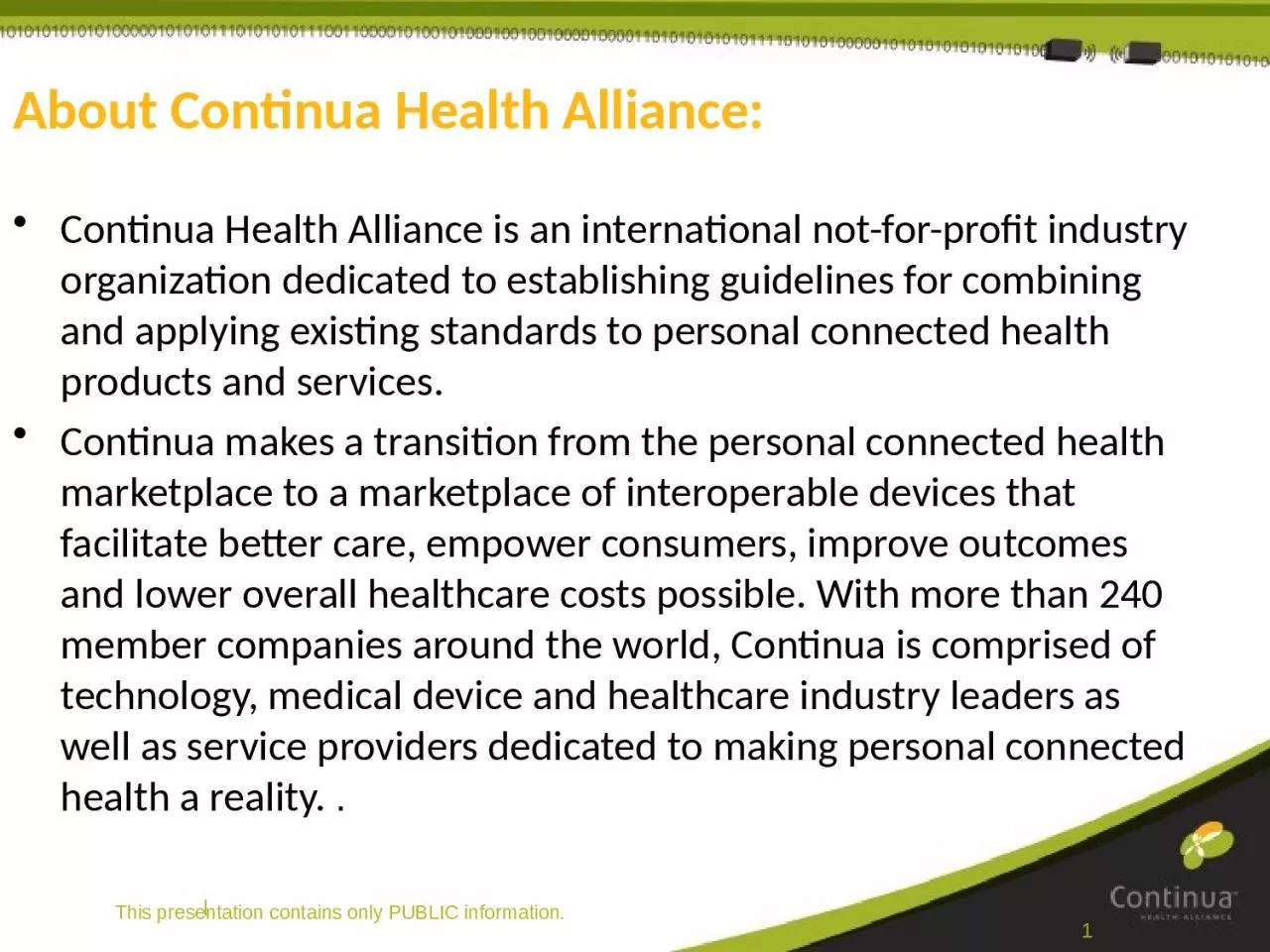 PPT-About Continua Health Alliance: