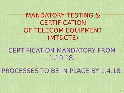 MANDATORY TESTING & CERTIFICATION