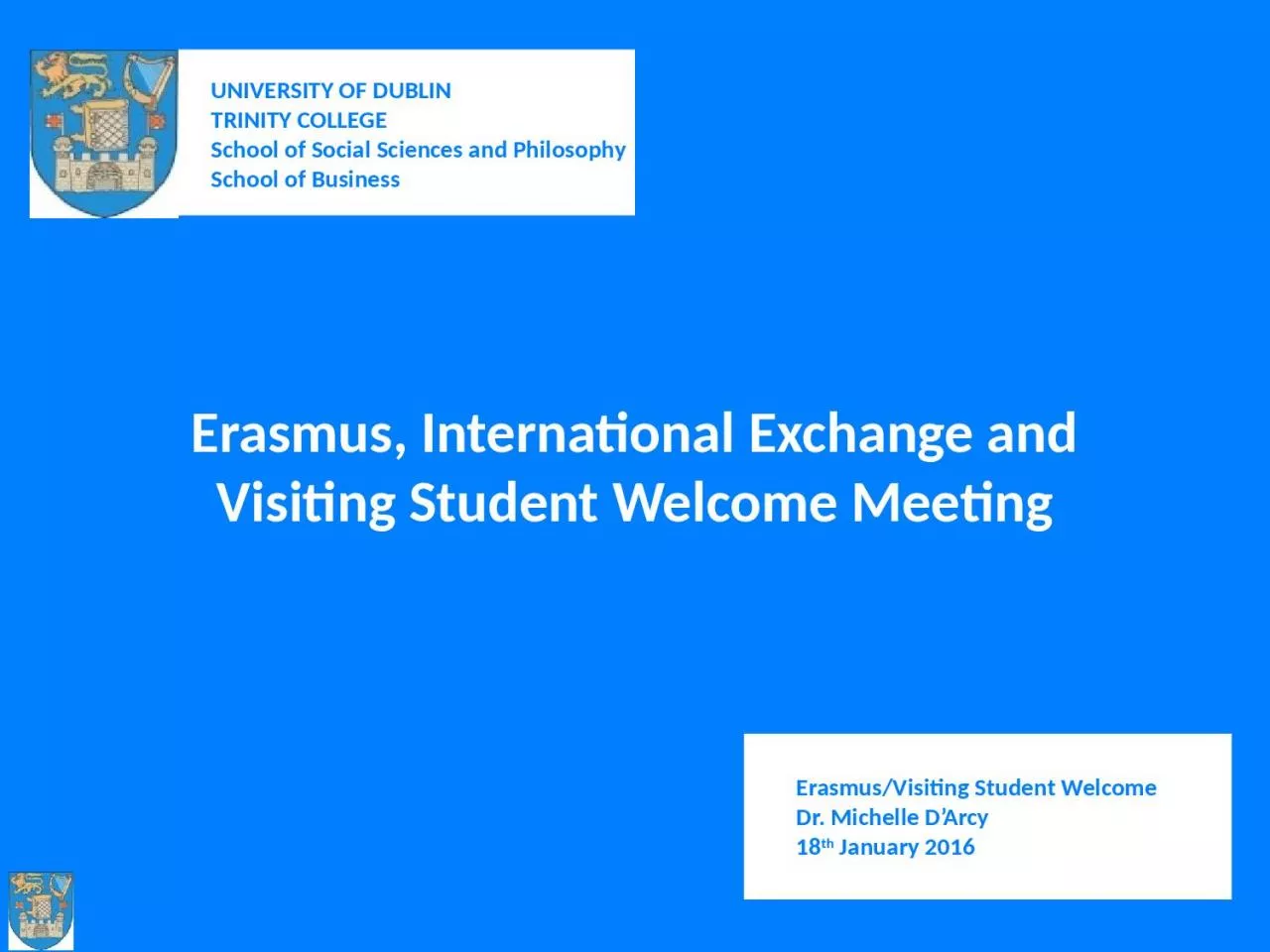 PPT-Erasmus, International Exchange and Visiting Student Welcome Meeting