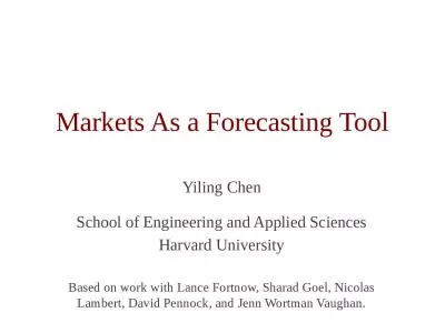 Markets As a Forecasting Tool