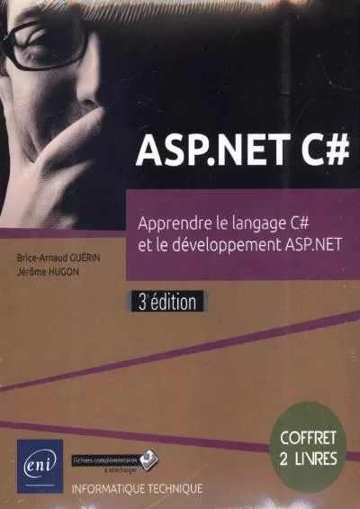 [READING BOOK]-ASP.NET C - Coffret de 2 livres : Apprendre le langage C et le développement ASP.NET (3e édition)