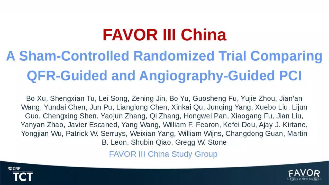 PPT-FAVOR III China A Sham-Controlled Randomized Trial Comparing QFR-Guided and Angiography-Guided